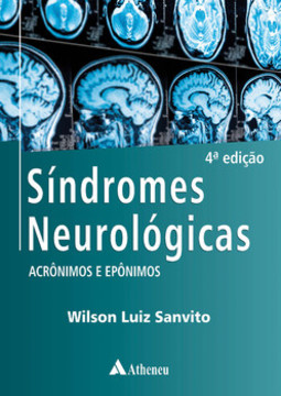 Síndromes neurológicas: acrônimos e epônimos