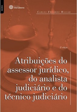 Atribuições do assessor jurídico, do analista judiciário e do técnico judiciário