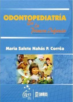 Odontopediatria en la Primera Infancia