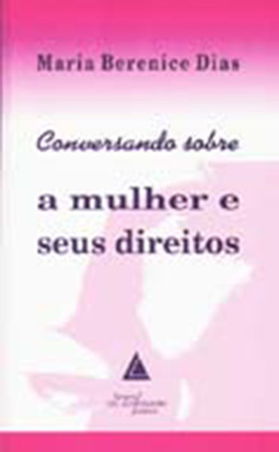 Conversando sobre a mulher e seus direitos