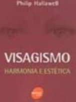 Visagismo: Harmonia e Estética