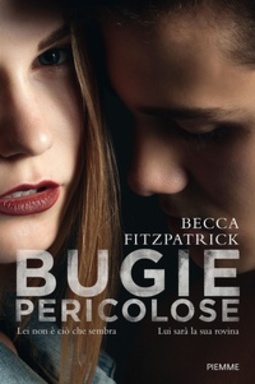 Bugie pericolose