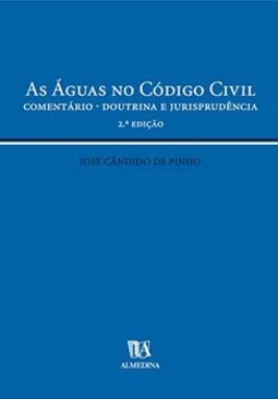As águas no código civil: comentário - Doutrina e jurisprudência