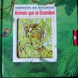 Animais que se escondem (Segredos da natureza)