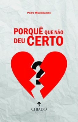 Porquê que não deu certo?