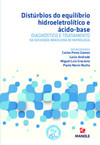 Distúrbios do equilíbrio hidroeletrolítico e ácido-base: diagnóstico e tratamento da Sociedade Brasileira de Nefrologia