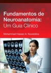 Fundamentos da neuroanatomia: um guia clínico