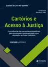 Cartórios e acesso à justiça