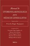 Manual de Otorrinolaringologia para Médicos Generalistas