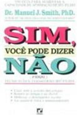 Sim, Você Pode Dizer Não