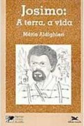 Josimo: a Terra, a Vida