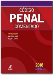 Código Penal comentado: Doutrina e jurisprudência