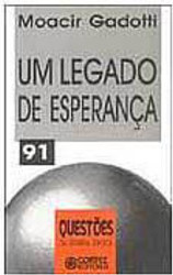 Legado de Esperança, Um