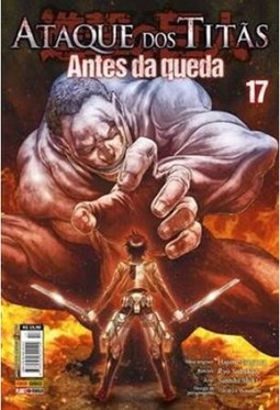 Ataque dos Titãs: Antes Da Queda Vol. 17