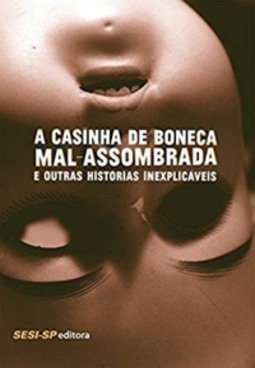 A casinha de boneca mal assombrada