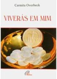 Viverás em Mim