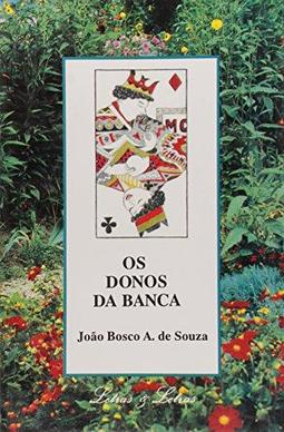 Os Donos da Banca