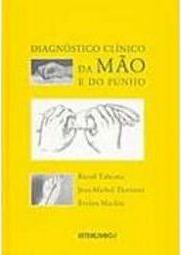 Diagnóstico Clínico da Mão e do Punho