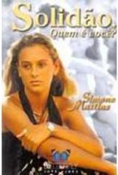 Solidão: Quem é Você?