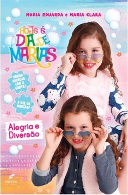 Hoje é dia de marias