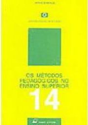 OS Métodos Pedagógicos no Ensino Superior
