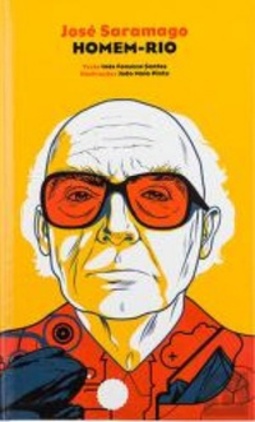 José Saramago - Homem-Rio