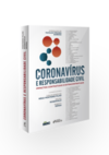 Coronavírus e responsabilidade civil: impactos contratuais e extracontratuais
