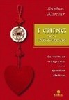 I Ching para a Vida Amorosa