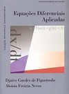 Equações Diferenciais Aplicadas (Coleção Matemática Universitária)