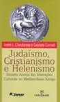 JUDAISMO CRISTIANISMO E HELENISMO
