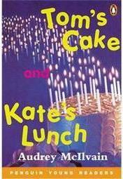 Tom's Cake and Kate's Lunch