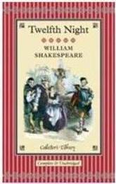 TWELFTH NIGHT; OR, WHAT YOU WILL