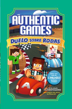 Authenticgames: Duelo sobre rodas
