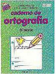 Caderno de Ortografia - 3 série - 1 grau