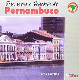 Paisagens e História de Pernanbuco