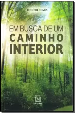 Em busca de um caminho interior