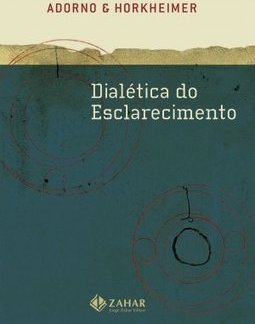 DIALETICA DO ESCLARECIMENTO