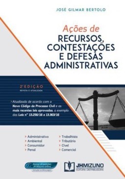 Ações de recursos, contestações e defesas administrativas