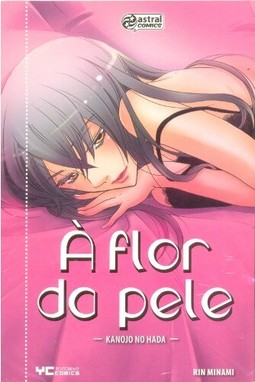 À Flor da Pele