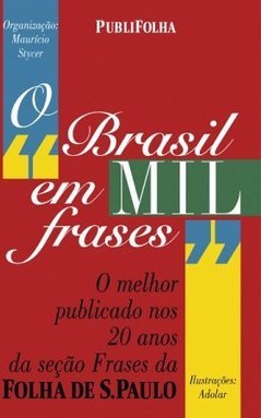 O Brasil em Mil Frases