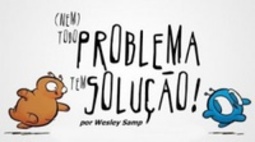 (Nem) Todo Problema tem Solução
