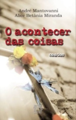 O acontecer das coisas