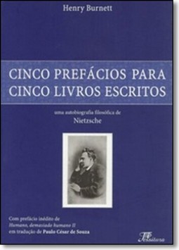 Cinco Prefácios Para Cinco Livros Escritos