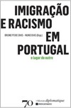 Imigração e racismo em Portugal: o lugar do outro