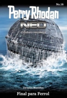 Final para Ferrol (Perry Rhodan Neo #16)
