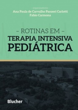 Rotinas em terapia intensiva pediátrica