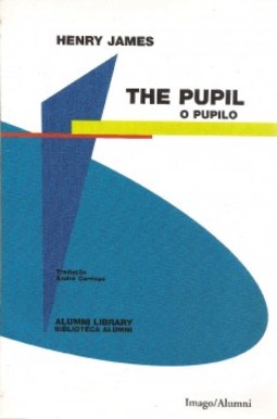 The pupil: O pupilo