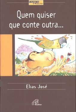 Quem Quiser Que Conte Outra