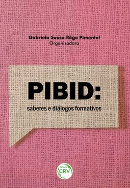 PIBID: saberes e diálogos formativos