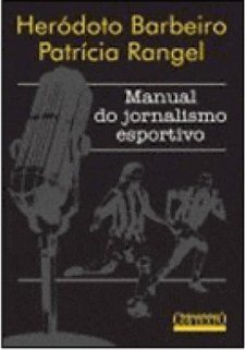 Manual do Jornalismo Esportivo